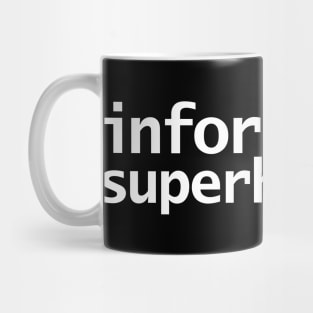 Information Superhighway Mug